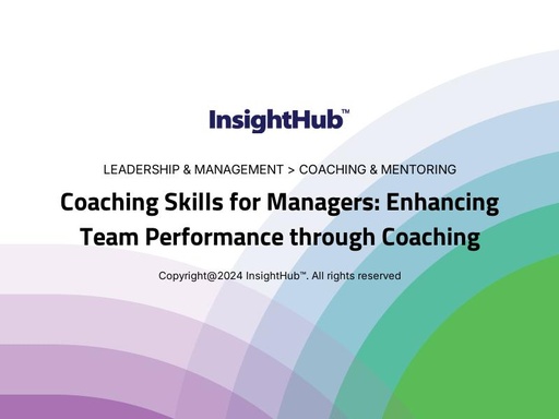 Coaching Skills for Managers: Enhancing Team Performance through Coaching