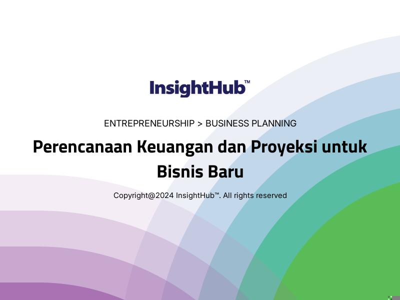 Perencanaan Keuangan dan Proyeksi untuk Bisnis Baru