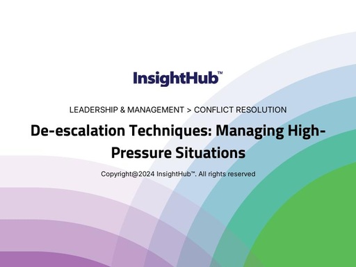 De-escalation Techniques: Managing High-Pressure Situations