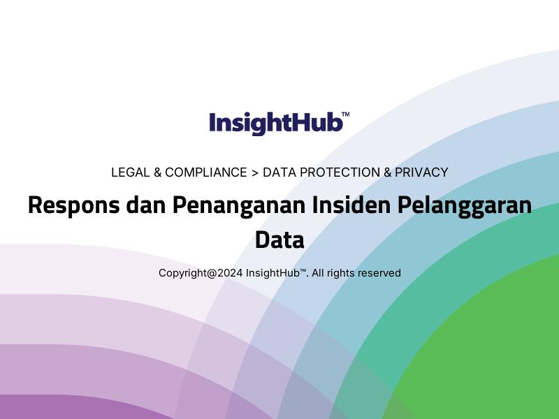 Respons dan Penanganan Insiden Pelanggaran Data