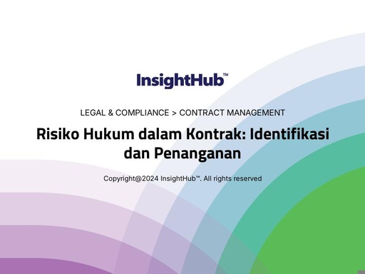 Risiko Hukum dalam Kontrak: Identifikasi dan Penanganan