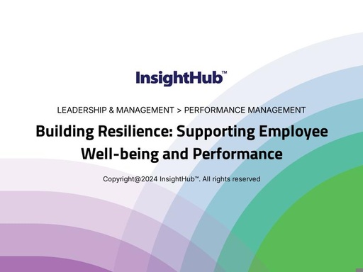 Building Resilience: Supporting Employee Well-being and Performance