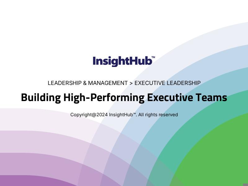 Building High-Performing Executive Teams