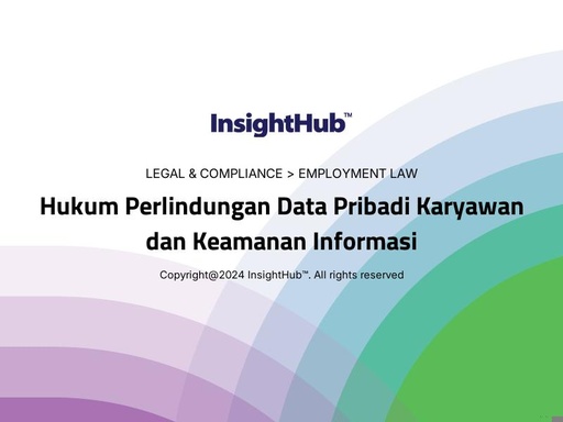 Hukum Perlindungan Data Pribadi Karyawan dan Keamanan Informasi