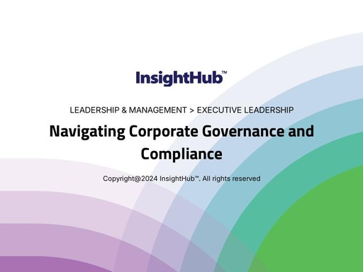 Navigating Corporate Governance and Compliance