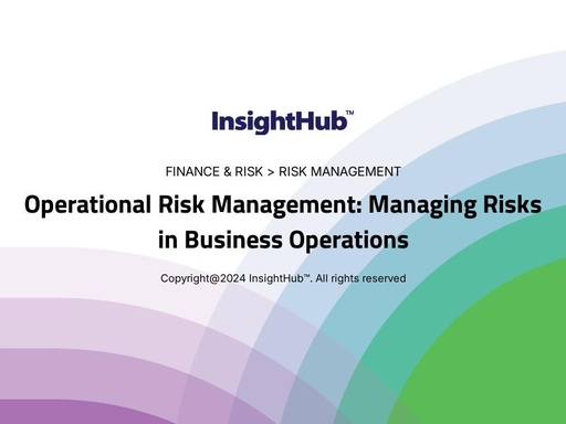 Operational Risk Management: Managing Risks in Business Operations