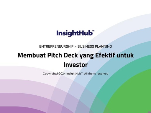 Membuat Pitch Deck yang Efektif untuk Investor