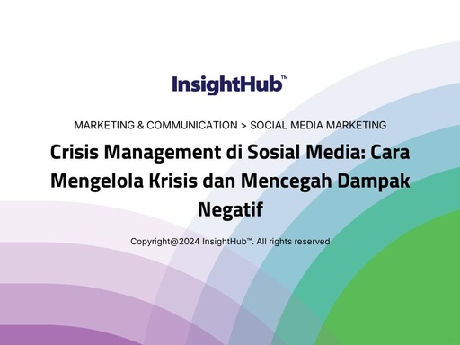 Crisis Management di Sosial Media: Cara Mengelola Krisis dan Mencegah Dampak Negatif