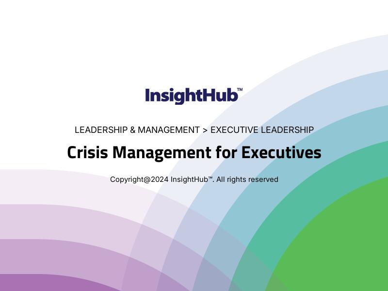 Crisis Management for Executives