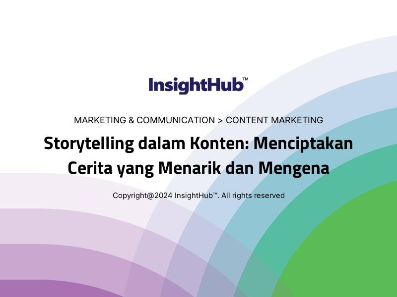 Storytelling dalam Konten: Menciptakan Cerita yang Menarik dan Mengena