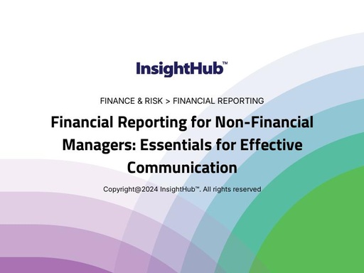 Financial Reporting for Non-Financial Managers: Essentials for Effective Communication