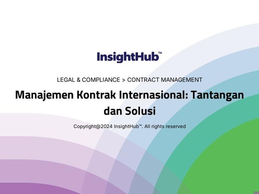 Manajemen Kontrak Internasional: Tantangan dan Solusi