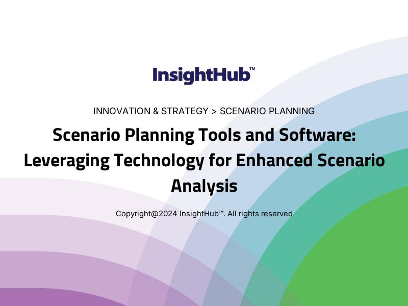 Scenario Planning Tools and Software: Leveraging Technology for Enhanced Scenario Analysis