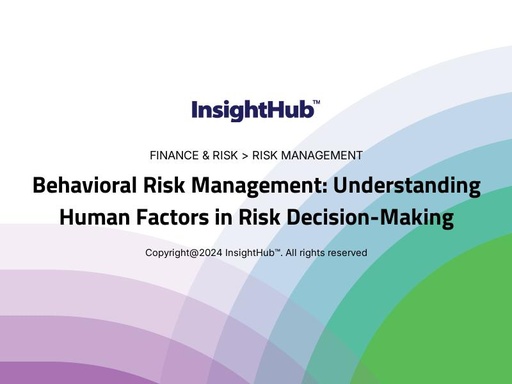 Behavioral Risk Management: Understanding Human Factors in Risk Decision-Making