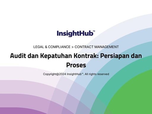 Audit dan Kepatuhan Kontrak: Persiapan dan Proses