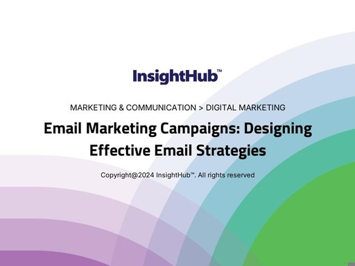 Email Marketing Campaigns: Designing Effective Email Strategies