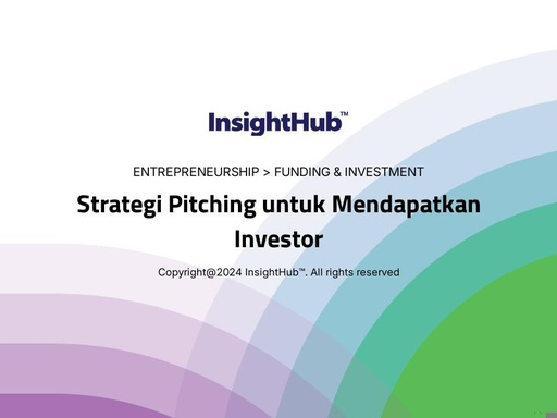 Strategi Pitching untuk Mendapatkan Investor