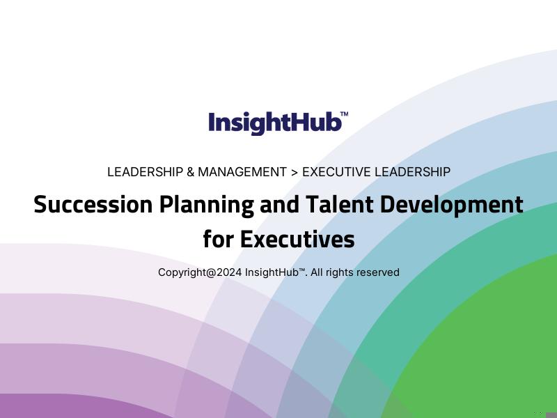 Succession Planning and Talent Development for Executives