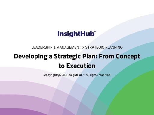 Developing a Strategic Plan: From Concept to Execution