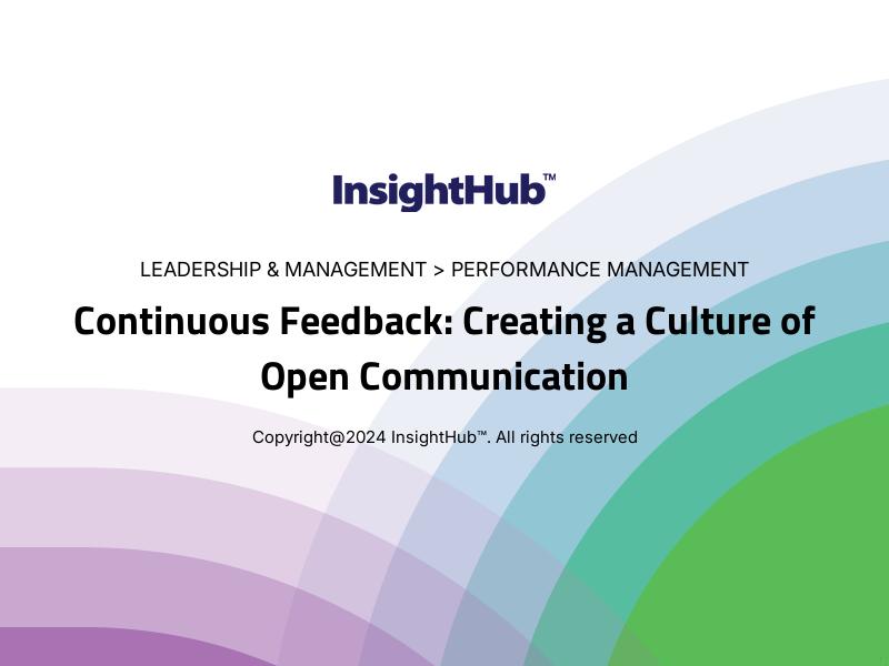 Continuous Feedback: Creating a Culture of Open Communication