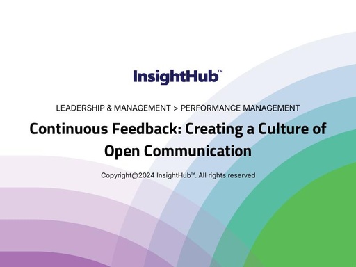 Continuous Feedback: Creating a Culture of Open Communication