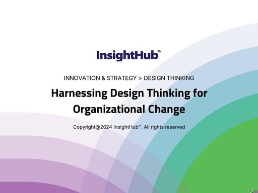 Harnessing Design Thinking for Organizational Change