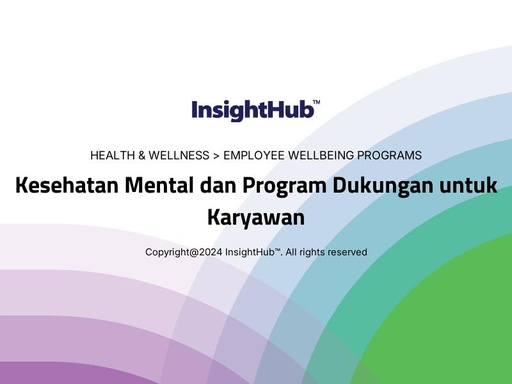 Kesehatan Mental dan Program Dukungan untuk Karyawan