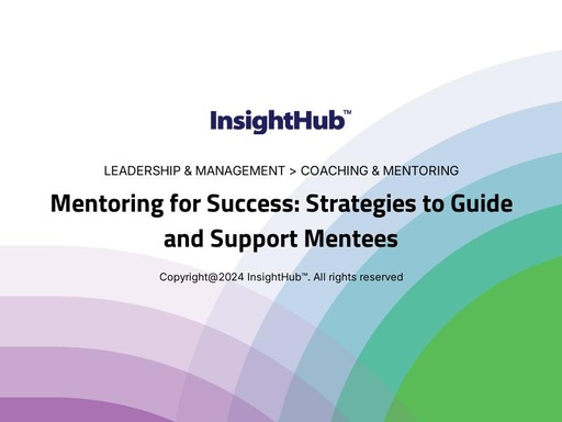 Mentoring for Success: Strategies to Guide and Support Mentees