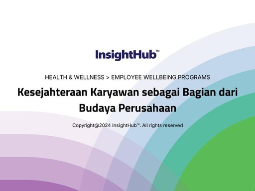 Kesejahteraan Karyawan sebagai Bagian dari Budaya Perusahaan