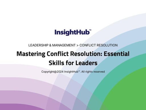 Mastering Conflict Resolution: Essential Skills for Leaders