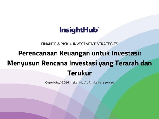 Perencanaan Keuangan untuk Investasi: Menyusun Rencana Investasi yang Terarah dan Terukur