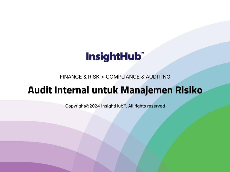 Audit Internal untuk Manajemen Risiko