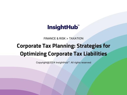 Corporate Tax Planning: Strategies for Optimizing Corporate Tax Liabilities