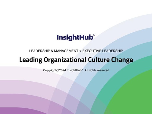 Leading Organizational Culture Change