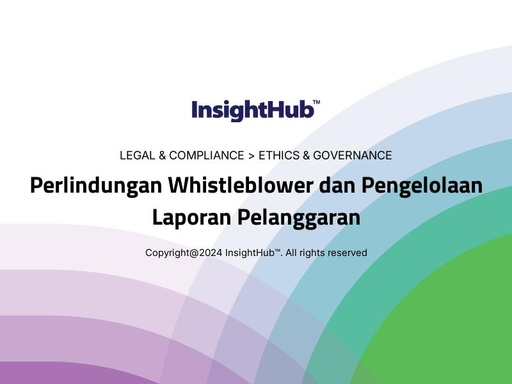 Perlindungan Whistleblower dan Pengelolaan Laporan Pelanggaran