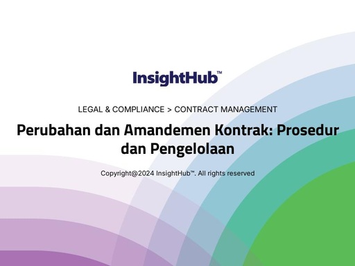 Perubahan dan Amandemen Kontrak: Prosedur dan Pengelolaan