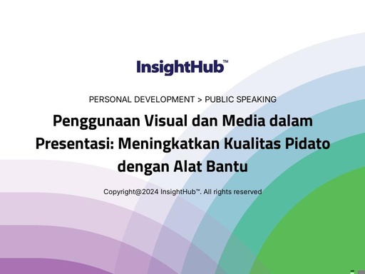 Penggunaan Visual dan Media dalam Presentasi: Meningkatkan Kualitas Pidato dengan Alat Bantu