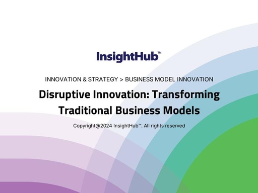 Disruptive Innovation: Transforming Traditional Business Models