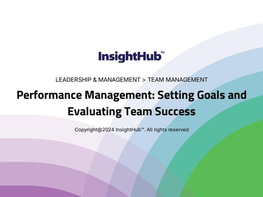 Performance Management: Setting Goals and Evaluating Team Success