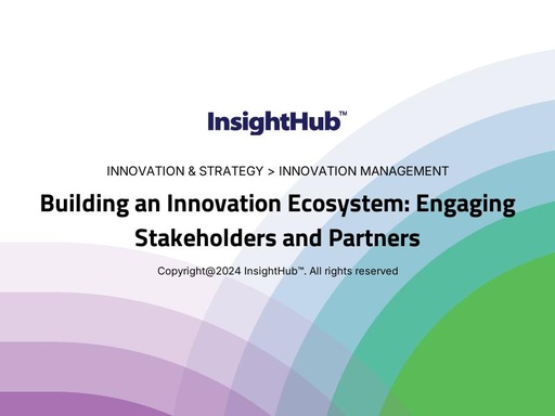 Building an Innovation Ecosystem: Engaging Stakeholders and Partners