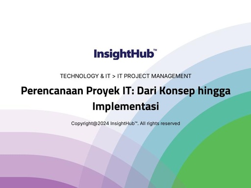 Perencanaan Proyek IT: Dari Konsep hingga Implementasi