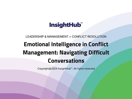 Emotional Intelligence in Conflict Management: Navigating Difficult Conversations