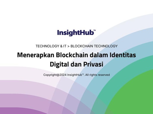 Menerapkan Blockchain dalam Identitas Digital dan Privasi