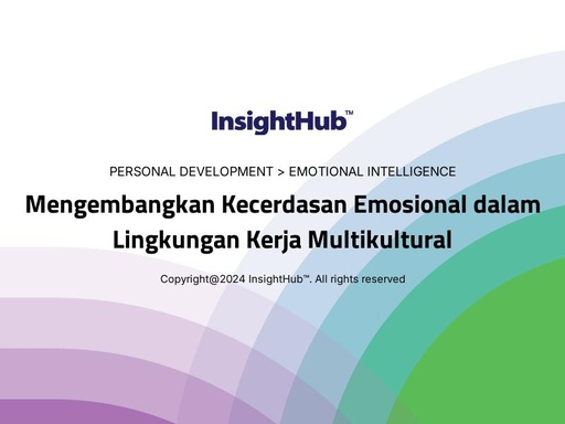 Mengembangkan Kecerdasan Emosional dalam Lingkungan Kerja Multikultural