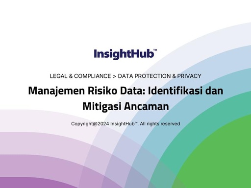 Manajemen Risiko Data: Identifikasi dan Mitigasi Ancaman