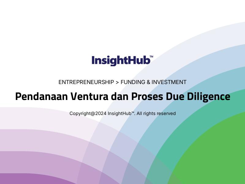 Pendanaan Ventura dan Proses Due Diligence