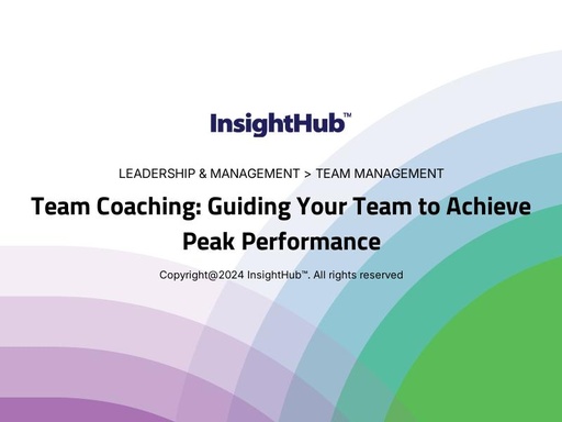 Team Coaching: Guiding Your Team to Achieve Peak Performance