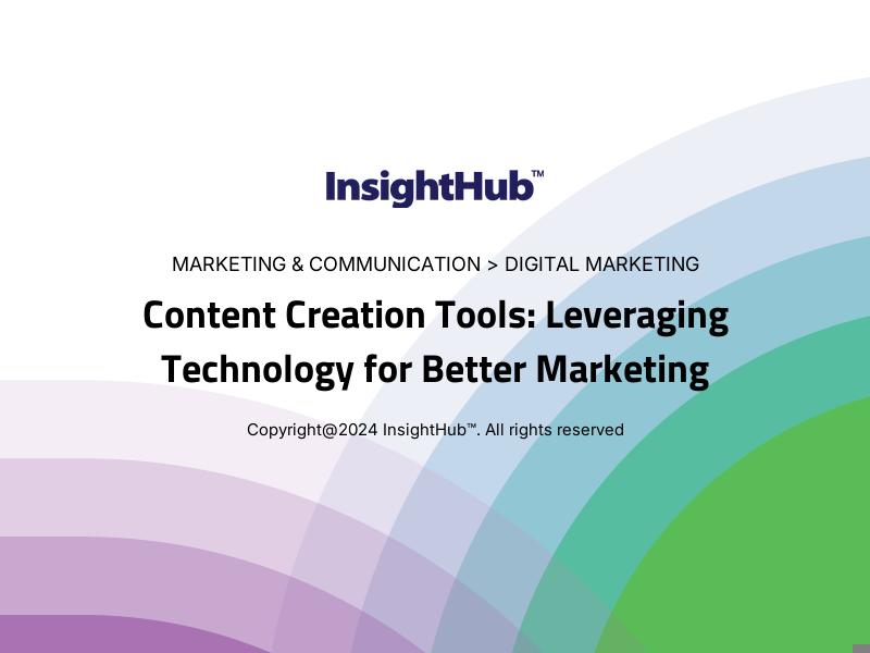 Content Creation Tools: Leveraging Technology for Better Marketing