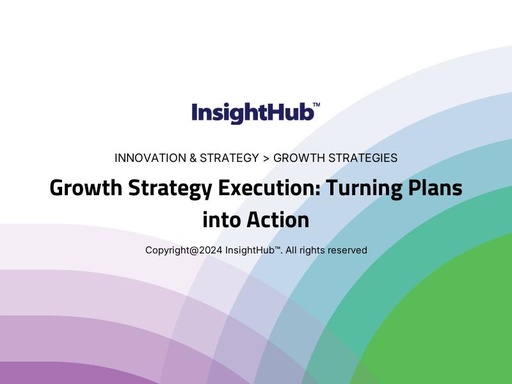 Growth Strategy Execution: Turning Plans into Action