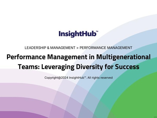 Performance Management in Multigenerational Teams: Leveraging Diversity for Success